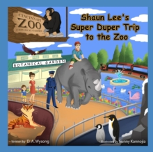 Image for Shaun Lee's Super-Duper Trip to the Zoo