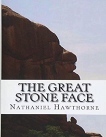 Image for The Great Stone Face (Annotated)