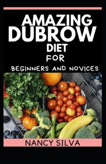 Image for Amazing Dubrow Diet for Beginners and Novices