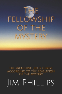 Image for The fellowship of the mystery