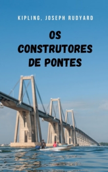 Image for Os construtores de pontes