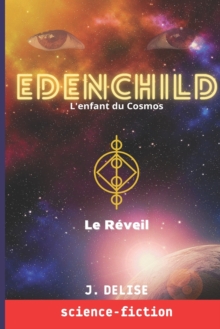Image for Edenchild l'Enfant du Cosmos