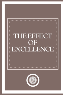 Image for The Effect of Excellence