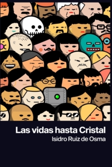 Image for Las vidas hasta Cristal