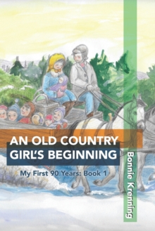 Image for An Old Country Girl's Beginning