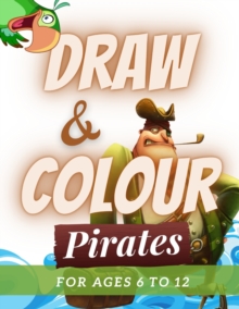 Image for Draw & Colour Pirates