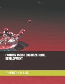 Image for Factors Assist Organizational Development