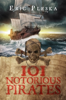 Image for 101 Notorious Pirates