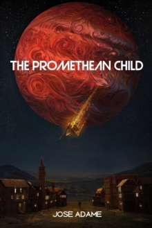 Image for The Promethean Child