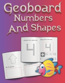 Image for Geoboards Numbers and Shapes