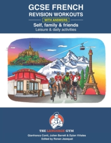 Image for French GCSE Revision - Self, Family & Friends, Leisure & Daily Activities