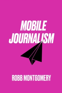 Image for Mobile Journalism : Paperback