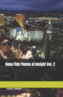 Image for Bona Fide Poems of Insight Vol. 2