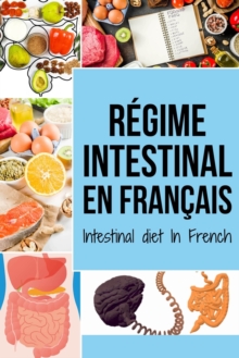 Image for Regime intestinal En francais/ Intestinal diet In French