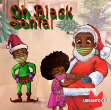 Image for Oh, Black Santa