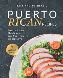 Image for Easy and Authentic Puerto Rican Recipes