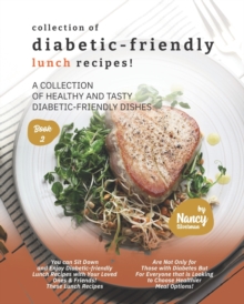 Image for Collection of Diabetic-Friendly Lunch Recipes!