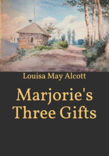 Image for Marjorie's Three Gifts
