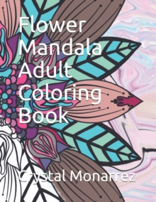 Image for Flower Mandala Adult Coloring Book