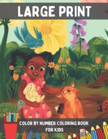 Image for Large Print Color By Number Coloring Book for Kids