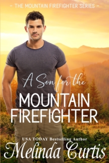 Image for A Son for the Mountain Firefighter