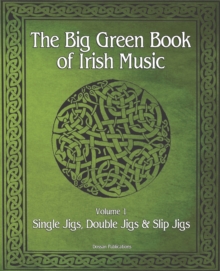 Image for The Big Green Book Of Irish Music, Vol. 1