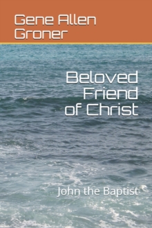 Image for Beloved Friend of Christ