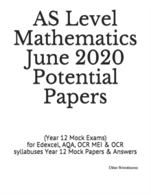 Image for AS Level Mathematics June 2020 Potential Papers