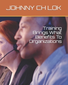 Image for Training Brings What Benefits To Organizations