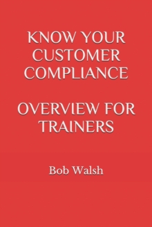 Image for Know Your Customer Compliance Overview for Trainers