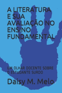 Image for A Literatura E Sua Avaliacao No Ensino Fundamental