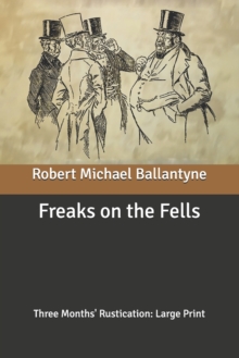Image for Freaks on the Fells