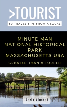 Image for Greater Than a Tourist- Minute Man National Historical Park Massachusetts USA