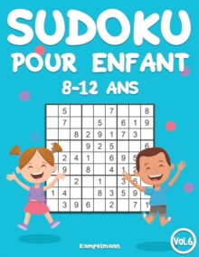 Image for Sudoku Pour Enfants 8-12 Ans