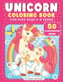 Image for Unicorn Coloring Book : For Kids Ages 4-8, Jumbo Coloring Book - 50 completely unique unicorn coloring pages for kids ages 4-8!
