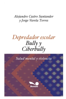 Image for Depredador Escolar - Bully Y Ciberbully