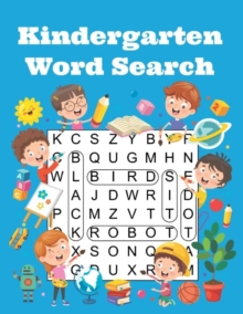 Image for Kindergarten Word Search : Full Color Word Search Puzzle Book For Kids Ages 4-5-6 - Extra Large Print Word Find Workbook For Beginner Reading - Great Gift Idea To Make Your Child Happy