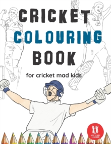 Image for Cricket Colouring Book : Great Gift for Boys & Girls, Ages 4-12