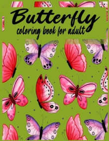 Image for Butterfly coloring book for adults