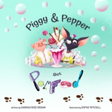 Image for Piggy and Pepper get Pampered