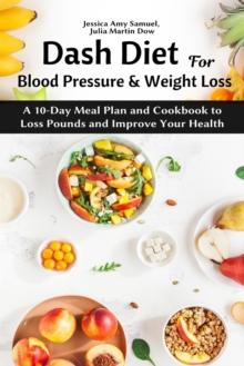 Image for Dash Diet for Blood Pressure and Weight Loss