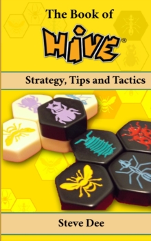 Image for The Book of Hive : Strategy, Tips and Tactics