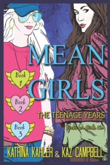 Image for MEAN GIRLS The Teenage Years - Books 1, 2 & 3 - Books for Girls 12+
