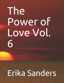Image for The Power of Love Vol. 6