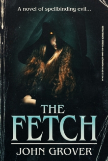 Image for The Fetch (The Retro Terror Series #1)
