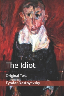 Image for The Idiot : Original Text
