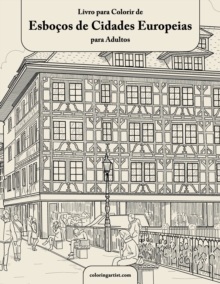 Image for Livro para Colorir de Esbocos de Cidades Europeias para Adultos