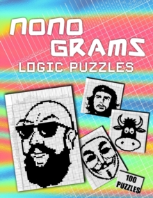 Nonograms Hanjie Puzzle Book For Adults: 100 Challenging Picross Puzzles Easy To Hard Japanese Crosswords Griddlers Paint By Numbers Picture Cross Pixel Logic Puzzle Brain Teaser