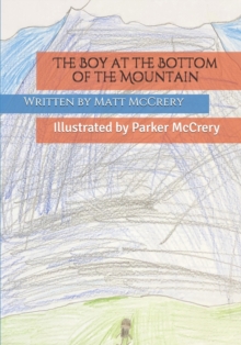 Image for The Boy at the Bottom of the Mountain