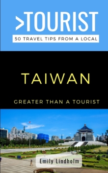 Image for Greater Than a Tourist- Taiwan